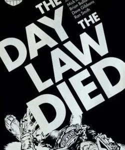 The Day the Law Died