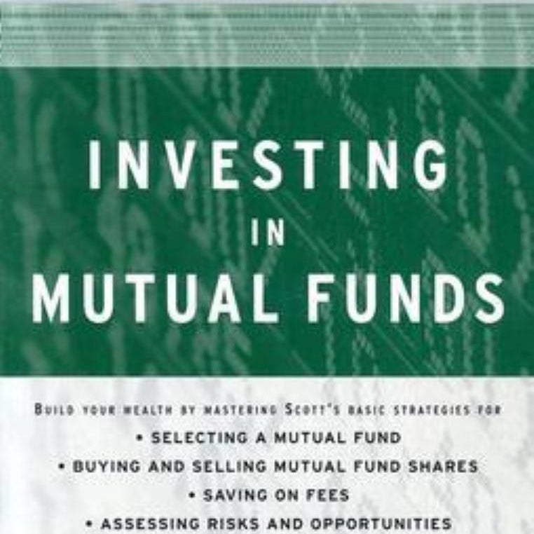 David Scott's Guide to Investing in Mutual Funds