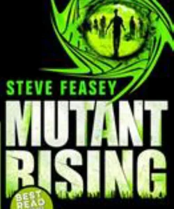 Mutant Rising