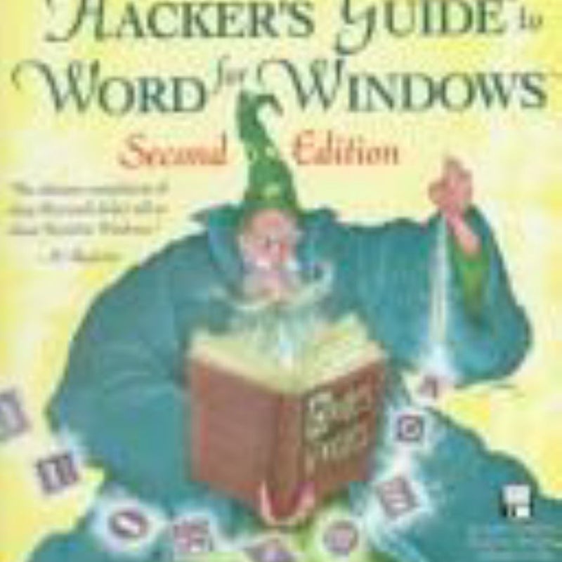 Hacker's Guide to Word for Windows