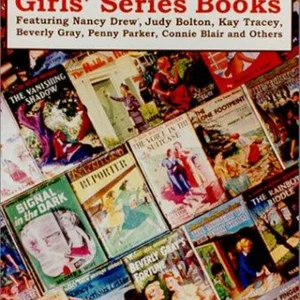 The Secret of Collecting Girls' Series Books