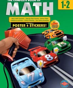 The Complete Book of Math, Grades 1-2