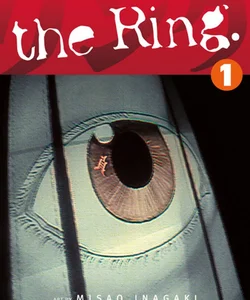 The Ring Volume 1