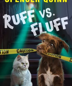 Ruff vs. Fluff