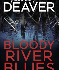 Bloody River Blues