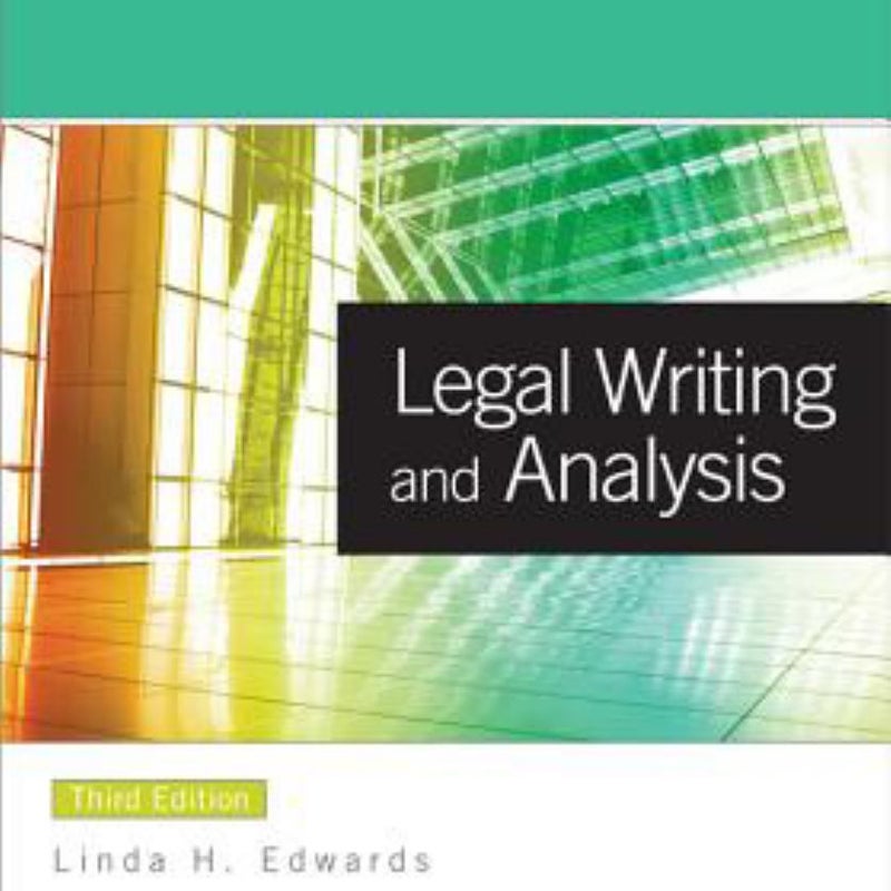 Legal Writing and Analysis