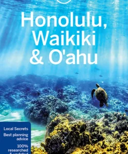 Lonely Planet Honolulu, Waikiki & O'ahu