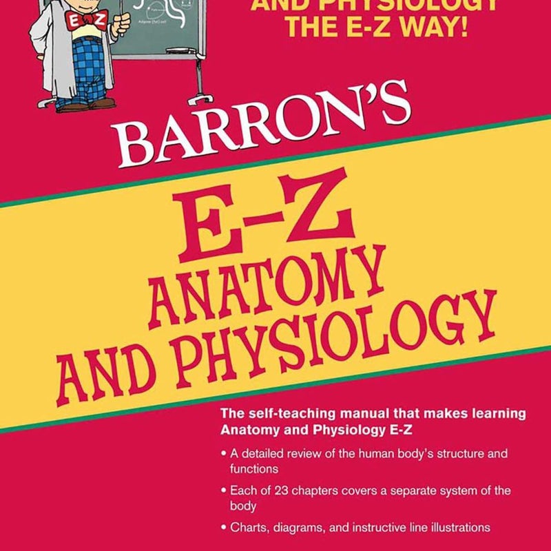 E-Z Anatomy and Physiology