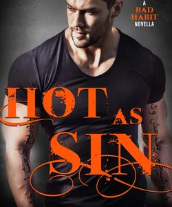 Hot As Sin