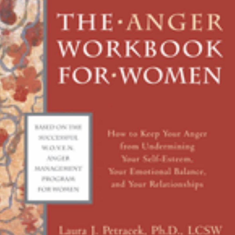 The Anger Workbook for Women