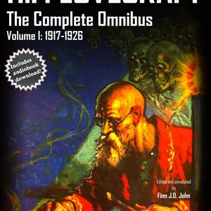 H. P. Lovecraft, the Complete Omnibus Collection, Volume I