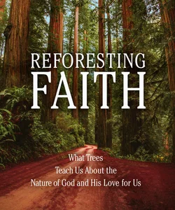 Reforesting Faith