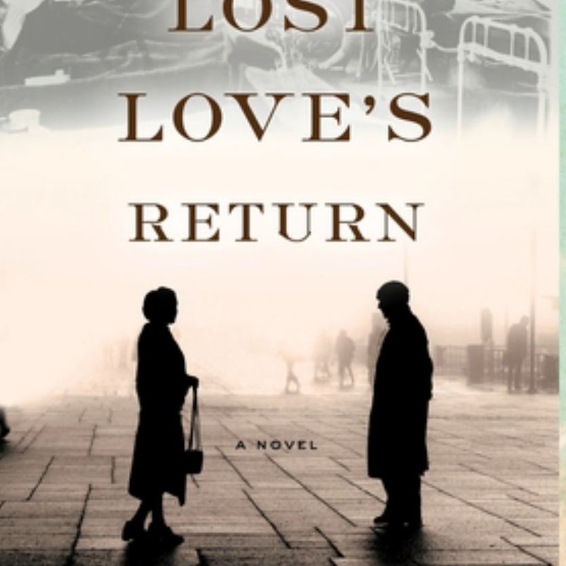 Lost Love's Return