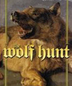 The Wolf Hunt