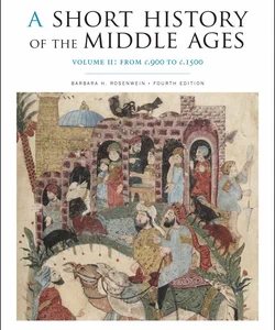 A Short History of the Middle Ages