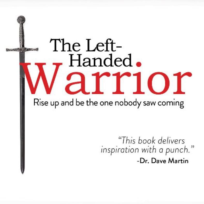 The Left-Handed Warrior