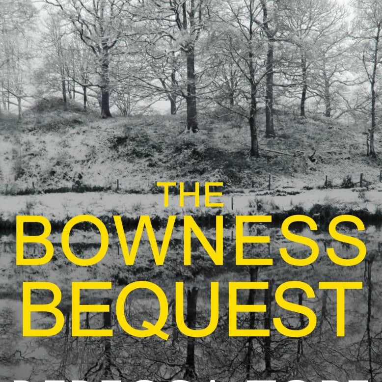 The Bowness Bequest