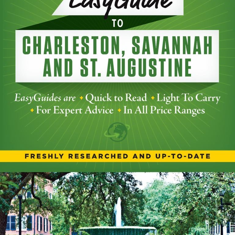 Frommer's EasyGuide to Charleston, Savannah and St. Augustine