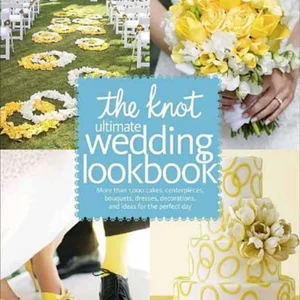 The Knot Ultimate Wedding Lookbook