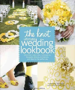 The Knot Ultimate Wedding Lookbook