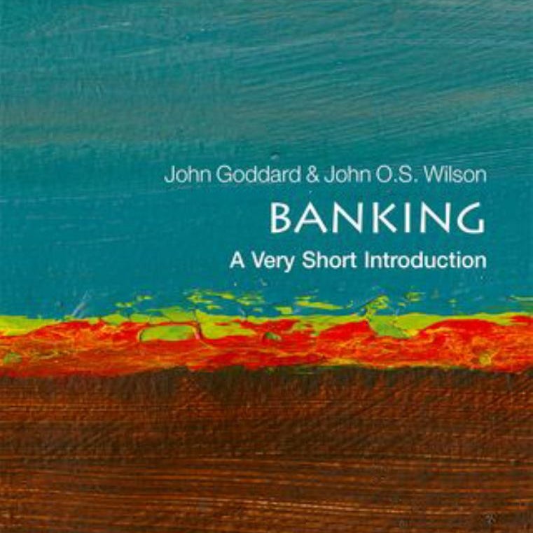 Banking: a Very Short Introduction