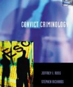 Convict Criminology