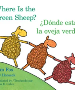 Donde Esta la Oveja Verde?/where Is the Green Sheep?