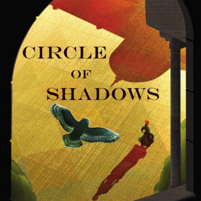 Circle of Shadows