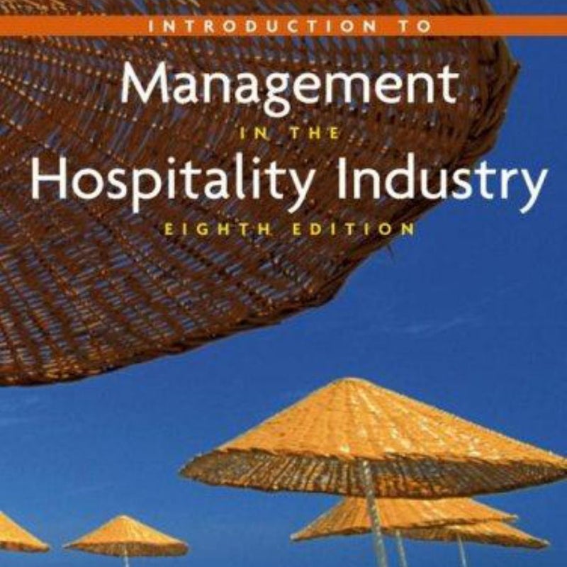 Introduction to Management in the Hospitality Industry