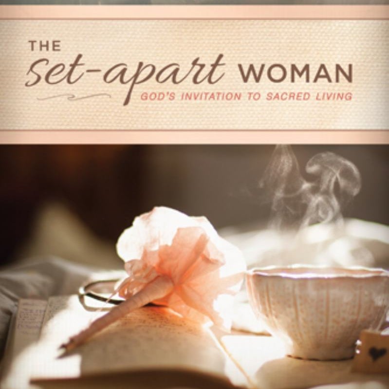 The Set-Apart Woman