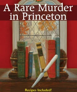 A Rare Murder in Princeton