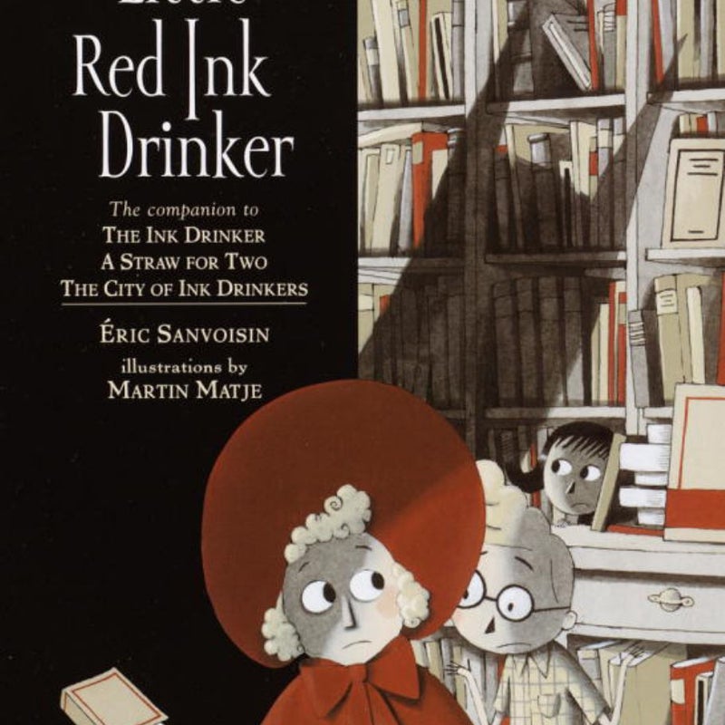 Little Red Ink Drinker