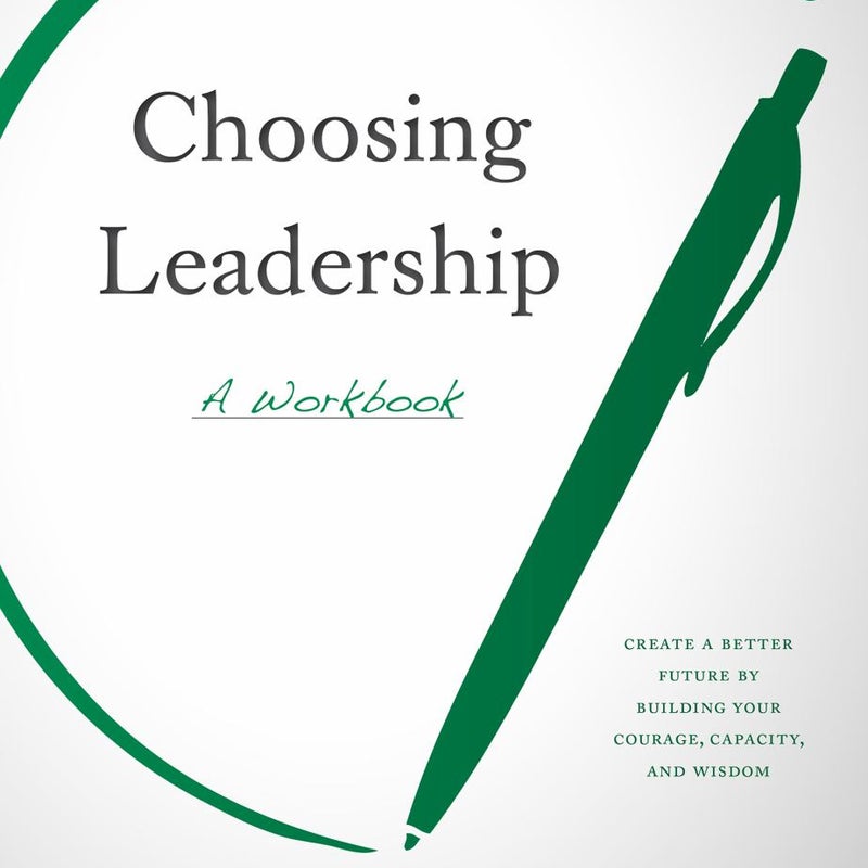 Choosing Leadership