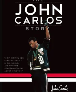 The John Carlos Story