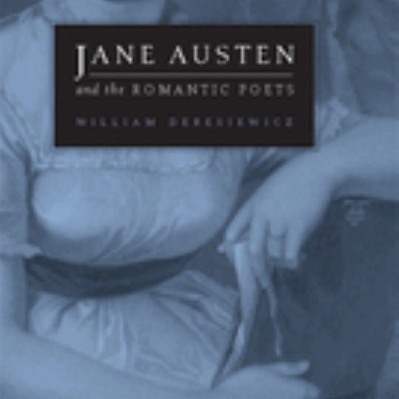 Jane Austen and the Romantic Poets