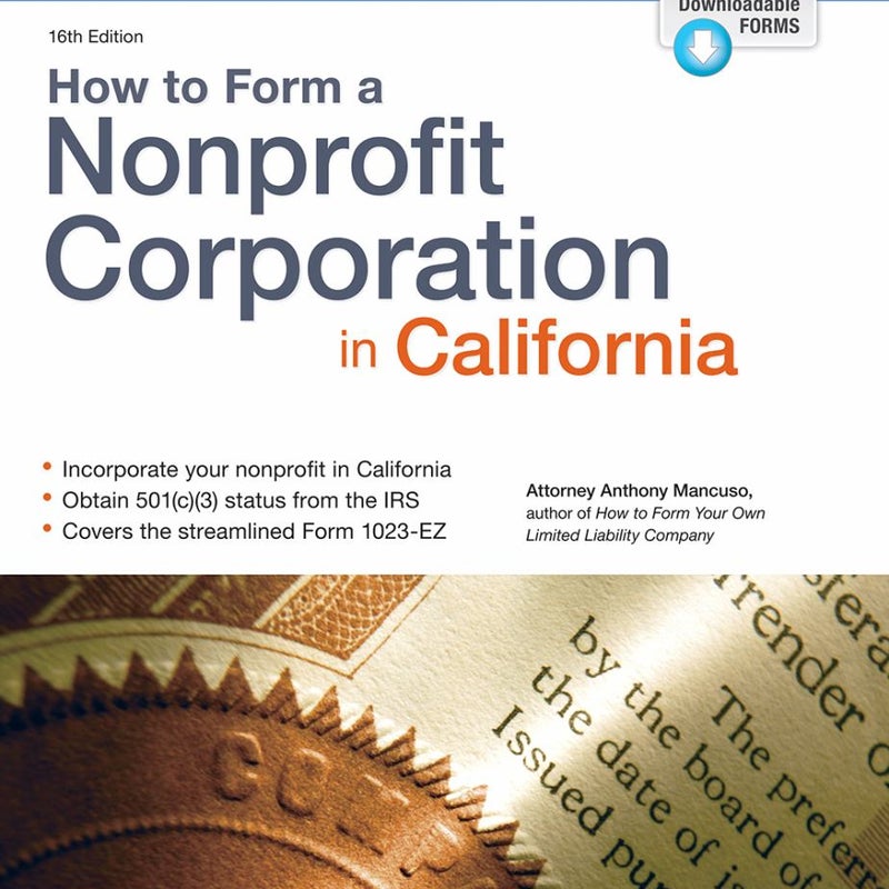 How to Form a Nonprofit Corporation in California