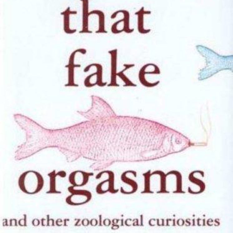 Fish That Fake Orgasms