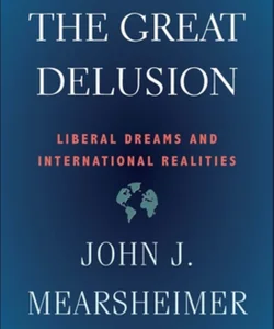 The Great Delusion