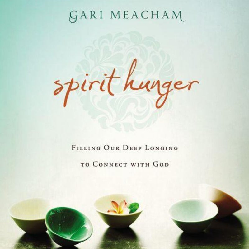 Spirit Hunger Workbook