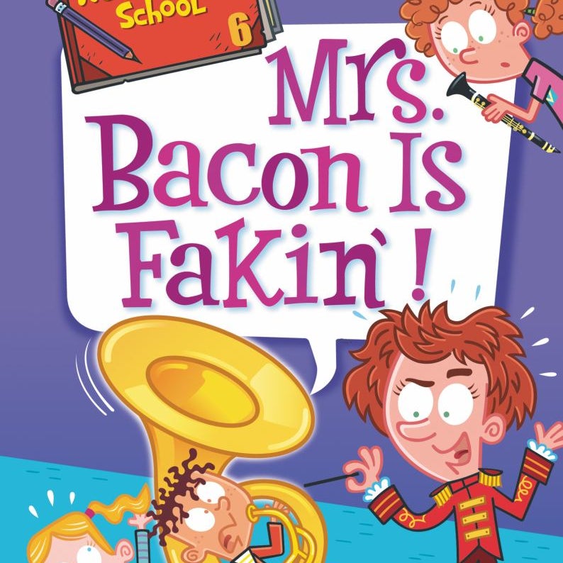 My Weirder-Est School #6: Mrs. Bacon Is Fakin'!