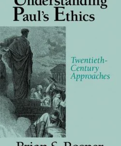 Understanding Paul's Ethics
