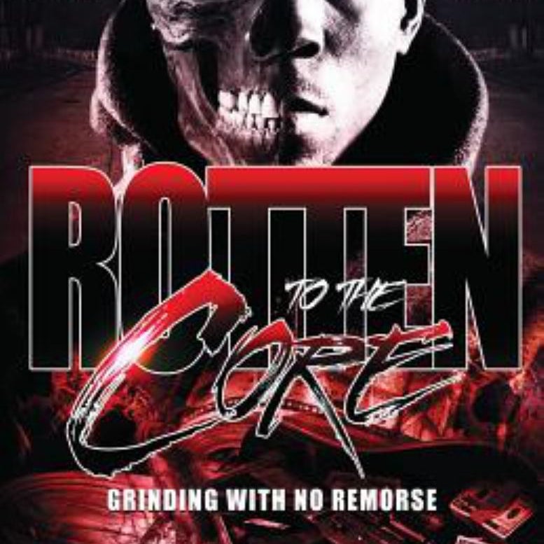 Rotten to the Core