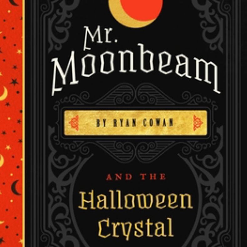 Mr. Moonbeam and the Halloween Crystal