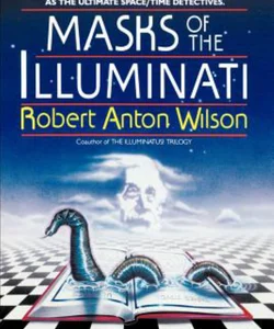 Masks of the Illuminati