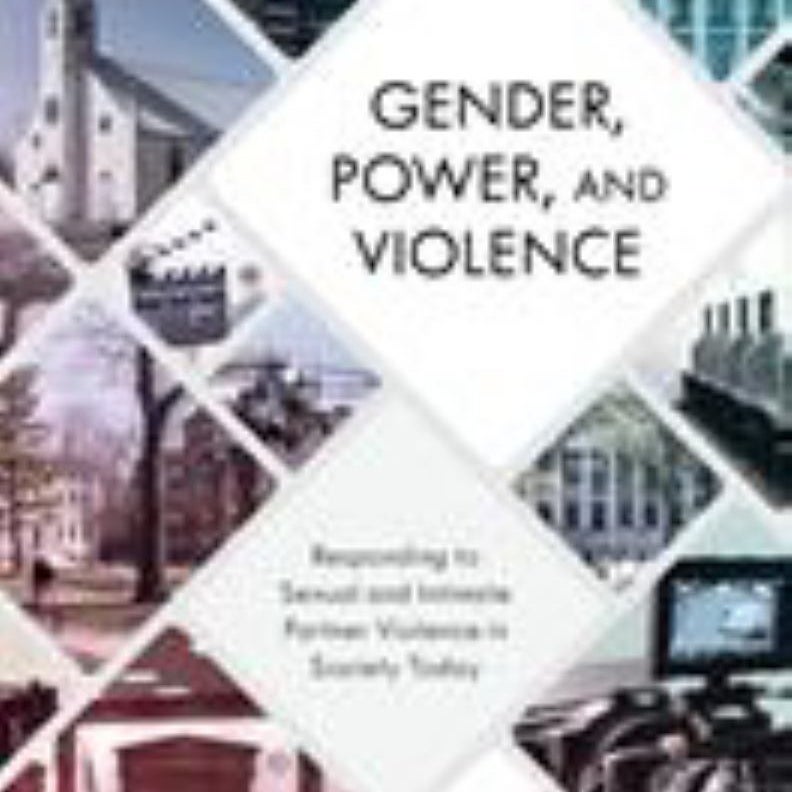 Gender, Power, and Violence