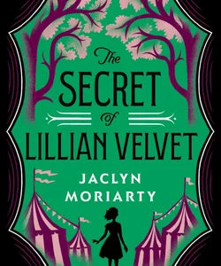 The Secret of Lillian Velvet