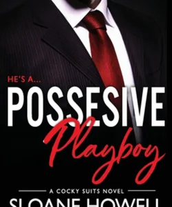 Possessive Playboy