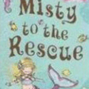 Misty to the Rescue