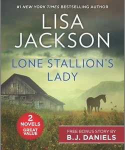 Lone Stallion's Lady and Intimate Secrets