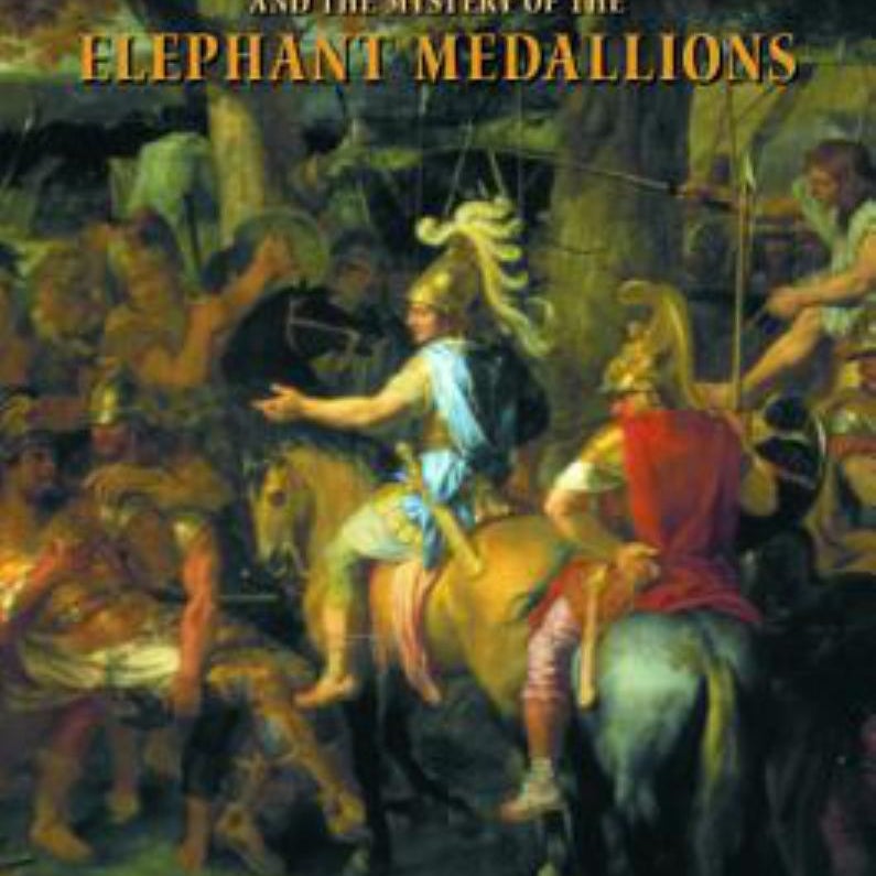 Alexander the Great and the Mystery of the Elephant Medallions